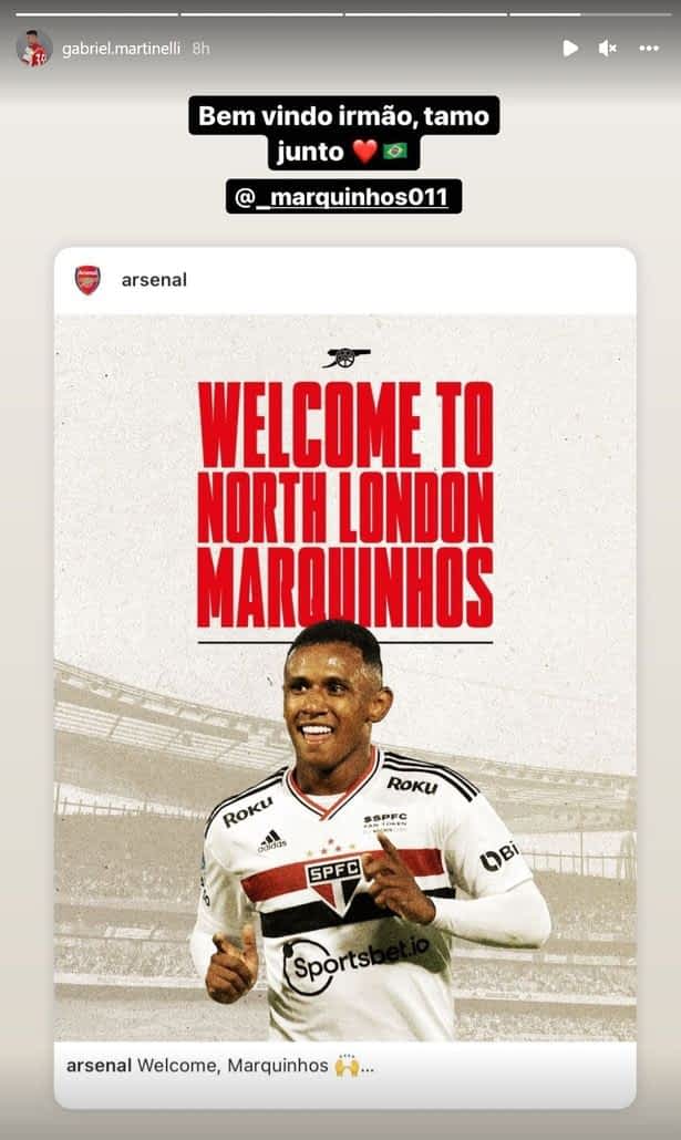 Gabriel Martinelli welcomes Marquinhos on Instagram after Arsenal confirmed their first summer transfer signing.